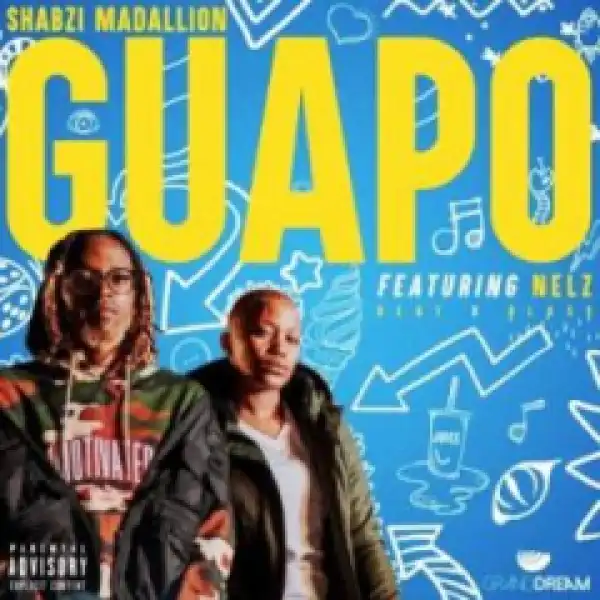 ShabZi Madallion - Guapo Ft. Nelz